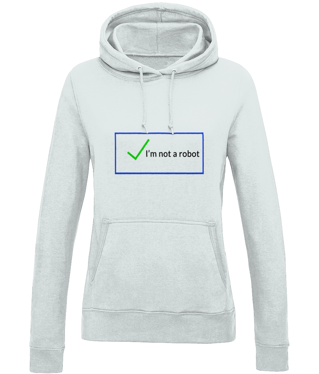 Not a Robot Womens Hoodie